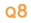 Q8
